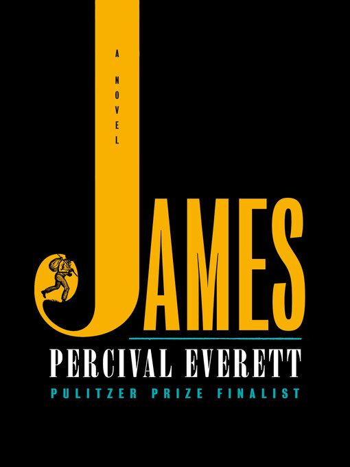 Title details for James by Percival Everett - Wait list